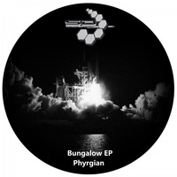 Phyrgian - Bungalow EP