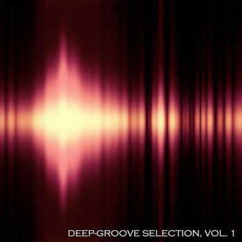 Various Artists - Deep-Groove Selection, Vol. 1