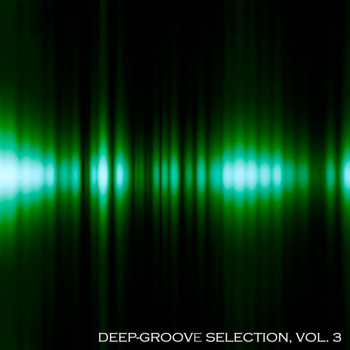 Various Artists - Deep-Groove Selection, Vol. 3