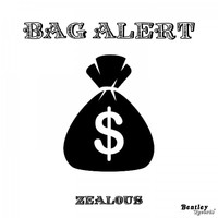Zealous - Bag Alert