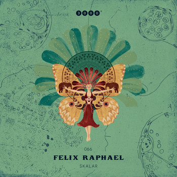 Felix Raphael - Skalar