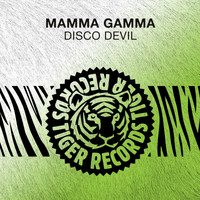 Mamma Gamma - Disco Devil