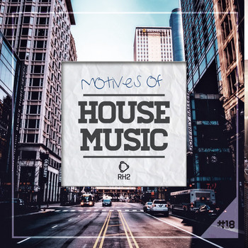 Various Artists - Motives of House Music, Vol. 18