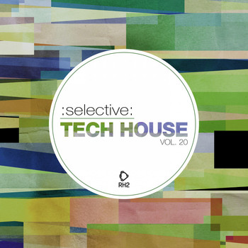 Various Artists - Selective: Tech House, Vol. 20 (Explicit)