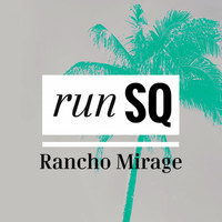 RunSQ - Rancho Mirage