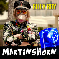 Billy Roy - Martinshorn