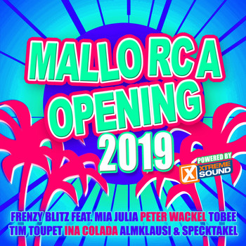 Various Artists - Mallorca Opening 2019 powered by Xtreme Sound (Explicit)