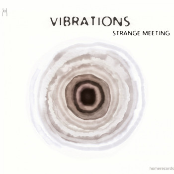 Vibrations - Strange Meeting