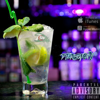 Tension - 7Up (Explicit)