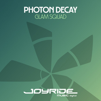 Photon Decay - Glam Squad