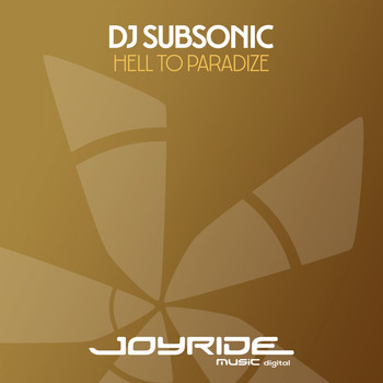 DJ SubSonic - Hell to Paradize