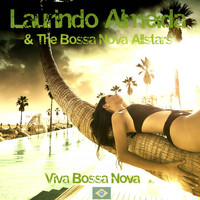 Laurindo Almeida & The Bossa Nova Allstars - Viva Bossa Nova