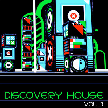 Various Artists - Discovery House, Vol. 3 (Tasteful Selection of Nu Deep Rhythms)