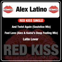 Alex Latino - Red Kiss Single
