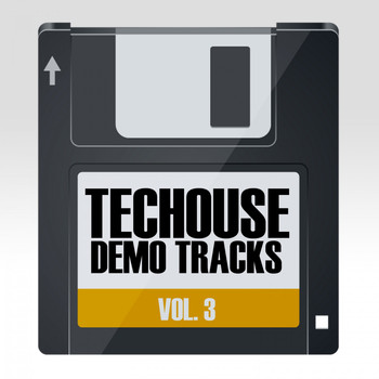 Various Artists - Techouse Demo Tracks, Vol. 3