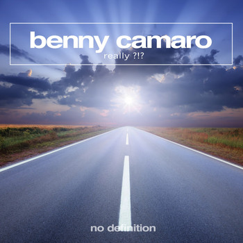 Benny Camaro - Really ?!?