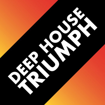 Various Artists - Deep House Triumph