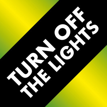 Various Artists - Turn off the Lights