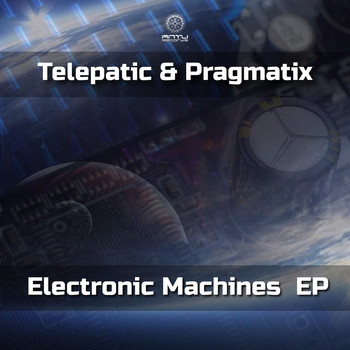 Telepatic and Pragmatix - Electronic Machines