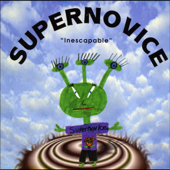 Supernovice - Inescapable