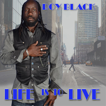 Roy Black - Life Is to Live