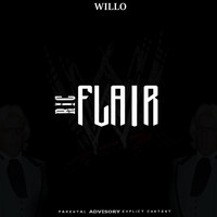 Willo - Ric Flair (Explicit)