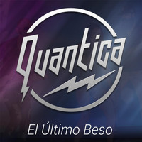Quantica - El Último Beso