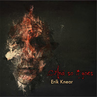 Erik Knear - And so It Goes
