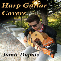 Jamie Dupuis - Harp Guitar Covers