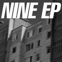 Nine - Nine EP (Explicit)