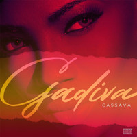 Gadiva - Cassava (Explicit)