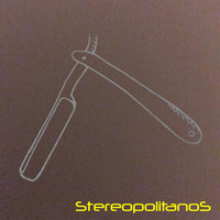 Stereopolitanos - Lâmina Afiada