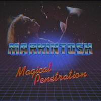 Markintosh - Magical Penetration