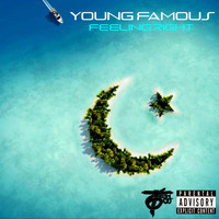 Young Famous - Feeling Right (Explicit)