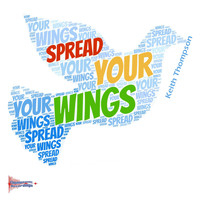 Keith Thompson - Spread Your Wings