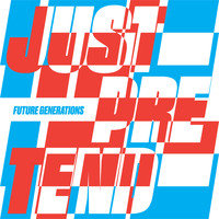 Future Generations - Just Pretend