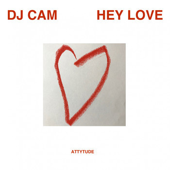 Dj Cam - Hey Love