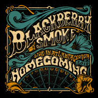 Blackberry Smoke - Homecoming: Live in Atlanta