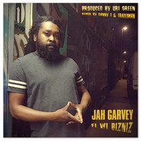 Jah Garvey - Fi Wi Bizniz