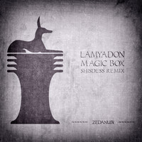 Lamyadon - Magic Box (Shisdess Remix)
