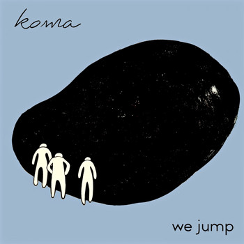 Koma - We Jump