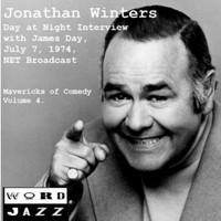 JONATHAN WINTERS - Day At Night Interview, July 7th 1974, NET Broadcast - Mavericks Of Comedy Volume 4