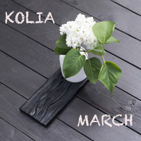Kolia - March