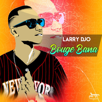 Larry Djo - Bouge Bana