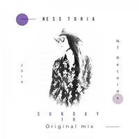 Ness Toria - Sunday 1H (Original Mix)