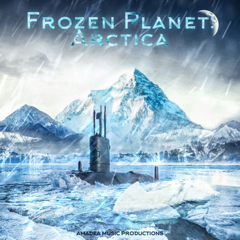 Amadea Music Productions - Frozen Planet: Arctica