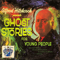 Alfred Hitchcock - Ghost Stories for Young People