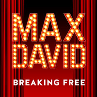 Max David - Breaking Free (High School Mix)