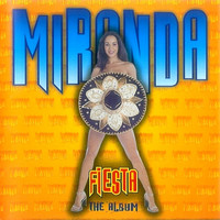 Miranda - Fiesta