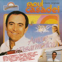 Raoul Casadei - Amore e fisarmonica